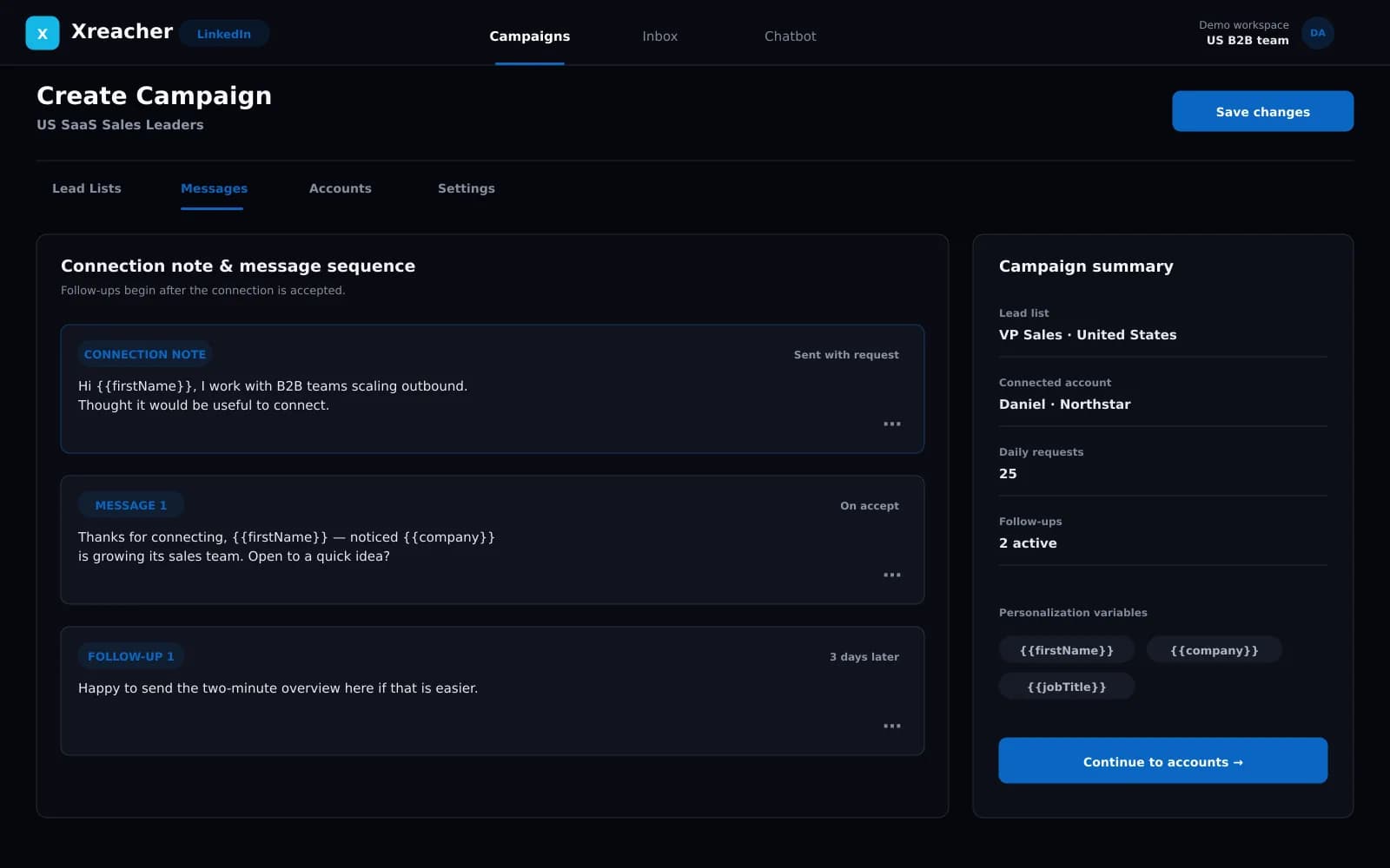 Xreacher LinkedIn campaign sequence with a fictional connection note, post-accept message, follow-up, and campaign settings